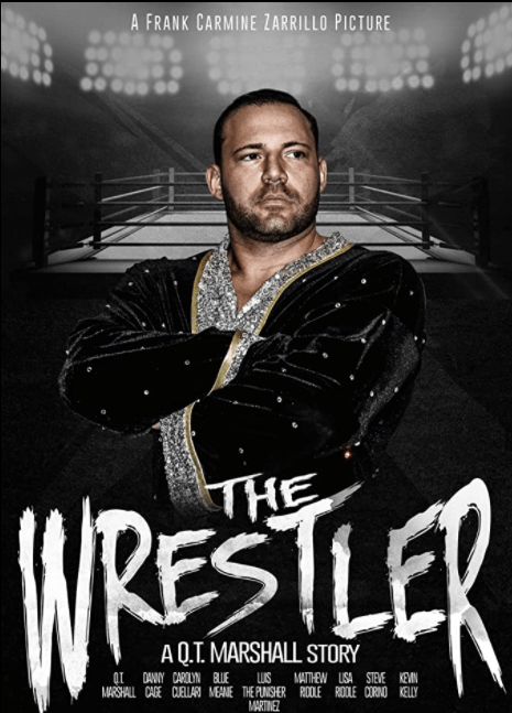 The Wrestler: A Q.T. Marshall Story&nbsp;Review