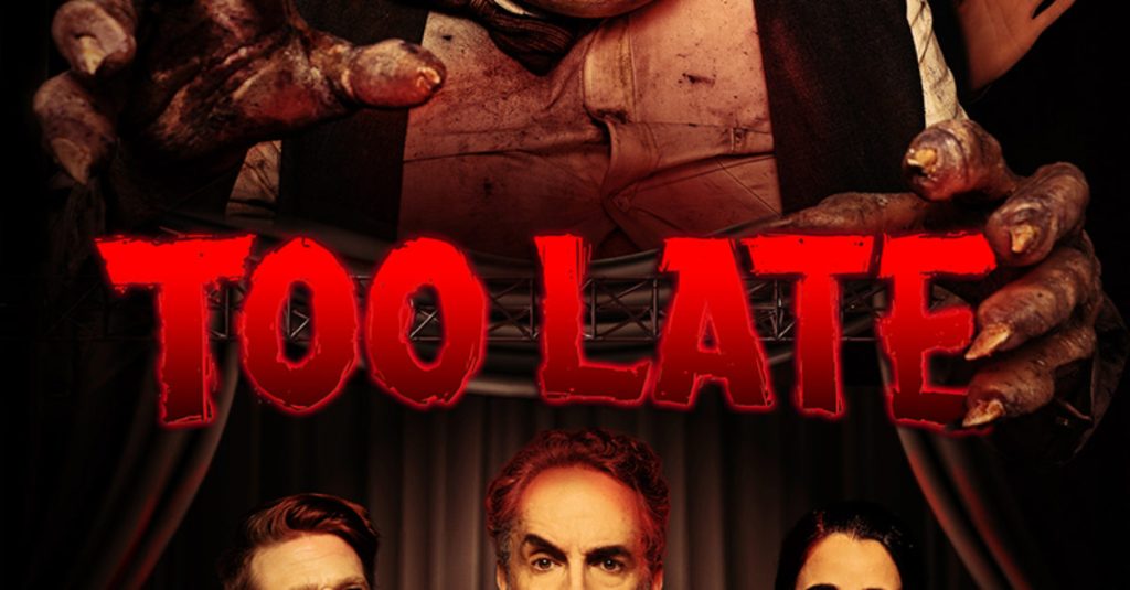 Too Late –&nbsp;Review